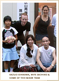Ishikawa-san, wife Sachiko and some of the IMADR team